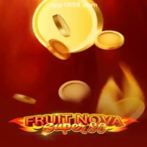 Exploring FruitNovaSuper80: A Powerful Addition to the 1658.com Platform-Oficial Slots Brasil